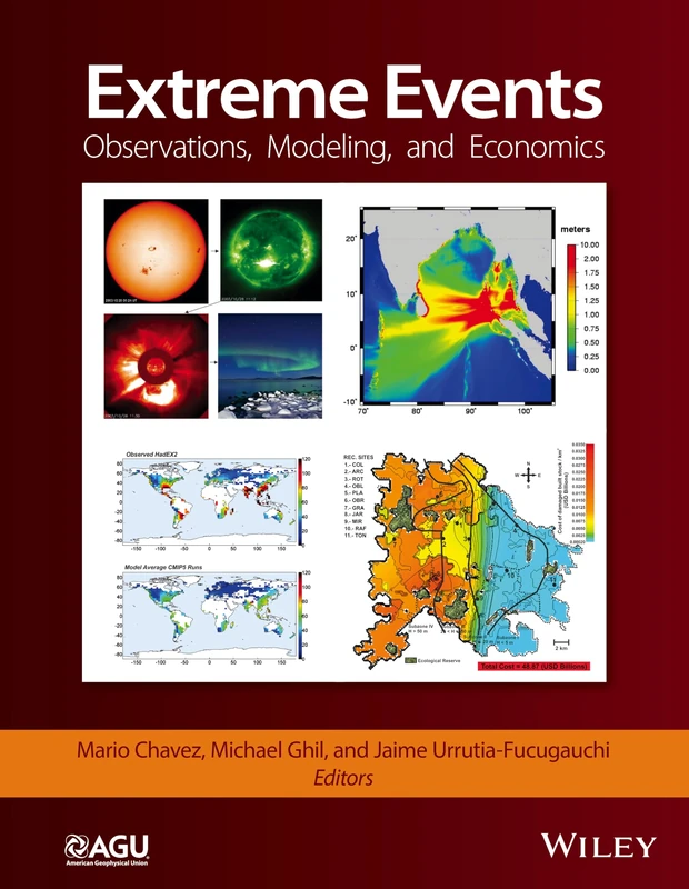 Extreme Events: Observations, Modeling, and Economics: 214 (Geophysical Monograph Series) - Image 1