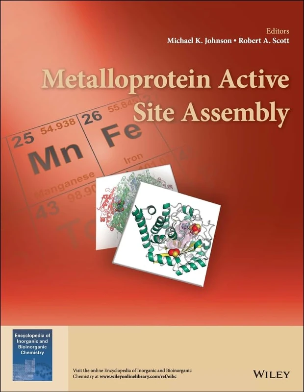 Metalloprotein Active Site Assembly (EIC Books)