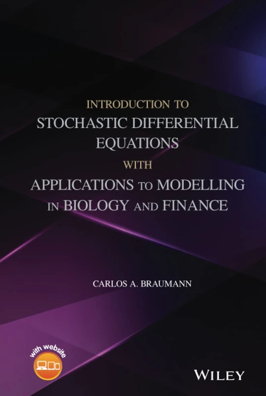 Introduction to Stochastic Differential Equations with Applications to Modelling in Biology and Finance