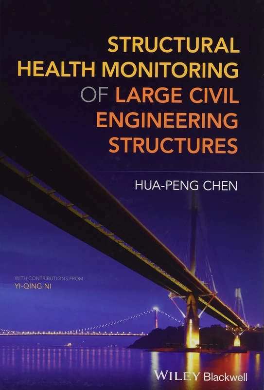 Structural Health Monitoring of Large Civil Engineering Structures