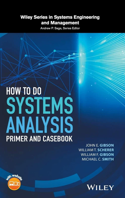 How to Do Systems Analysis: Primer and Casebook (Wiley Series in Systems Engineering and Management) - Image 1