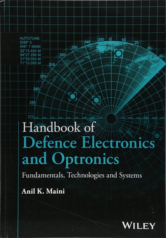 Handbook of Defence Electronics and Optronics: Fundamentals, Technologies and Systems