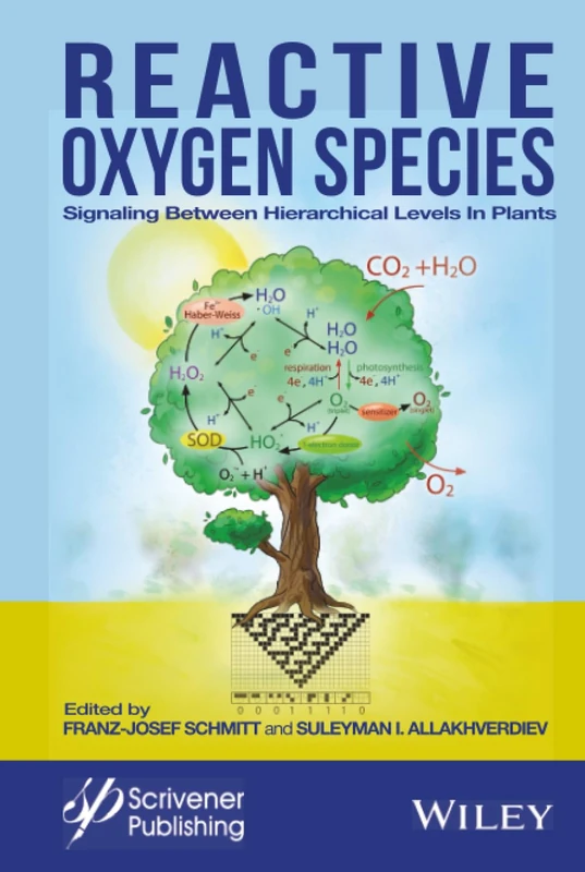 Wiley - Reactive Oxygen Species: Signaling in Plants