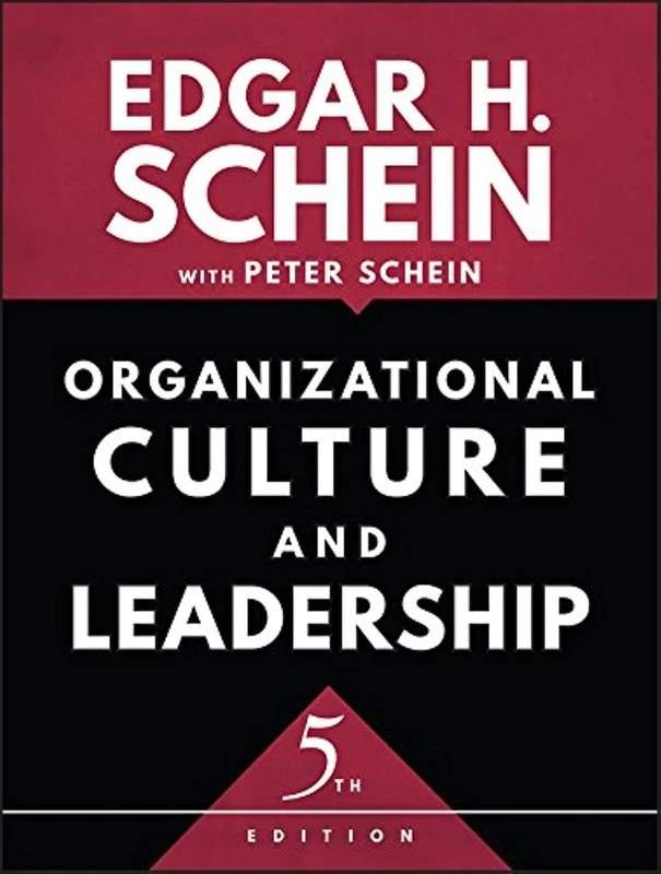 Organizational Culture and Leadership, 5th Edition (The Jossey-Bass Business & Management Series)