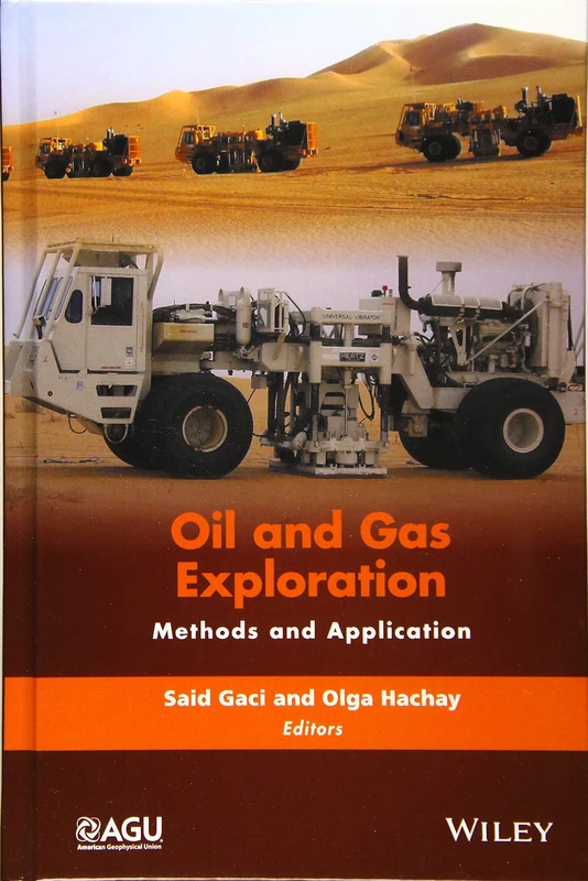 Oil and Gas Exploration: Methods and Application: 72 (Special Publications)