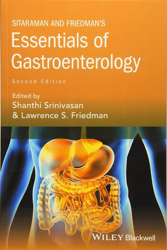 Sitaraman and Friedman's Essentials of Gastroenterology