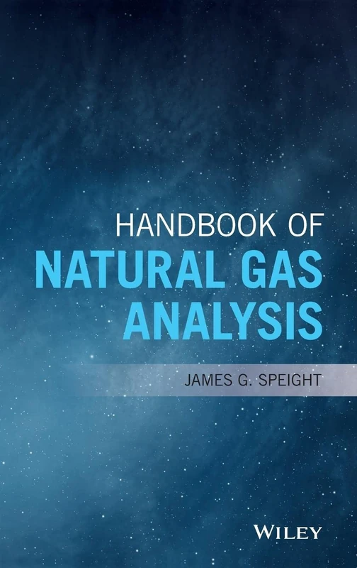 Wiley Handbook of Natural Gas Analysis - Chemistry Reference
