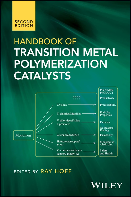 Wiley Handbook of Transition Metal Polymerization Catalysts