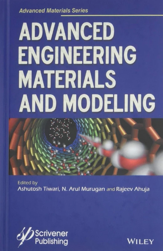 Wiley Advanced Engineering Materials and Modeling Book