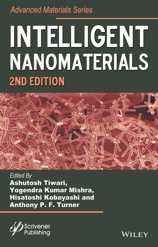 Intelligent Nanomaterials (Advanced Material Series)