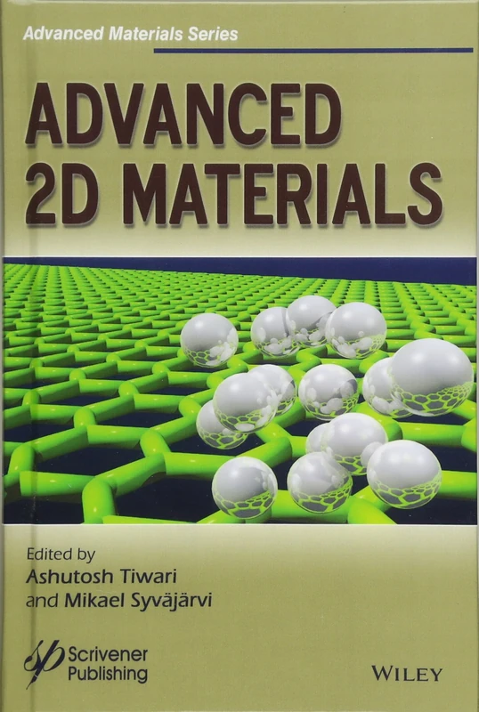 Advanced 2D Materials (Advanced Material Series)