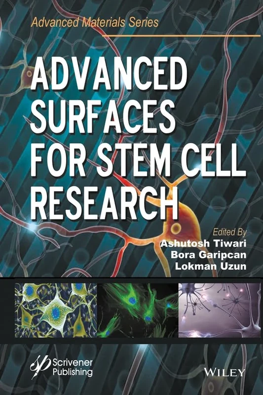 Advanced Surfaces for Stem Cell Research (Advanced Material Series)