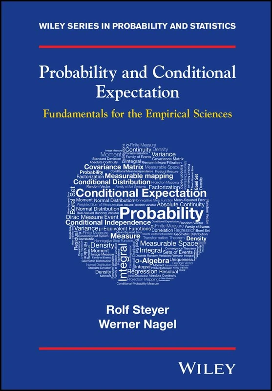 Probability and Conditional Expectation: Fundamentals for the Empirical Sciences: 5 (Wiley Series in Probability and Statistics)