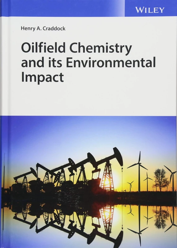 Oilfield Chemistry and its Environmental Impact