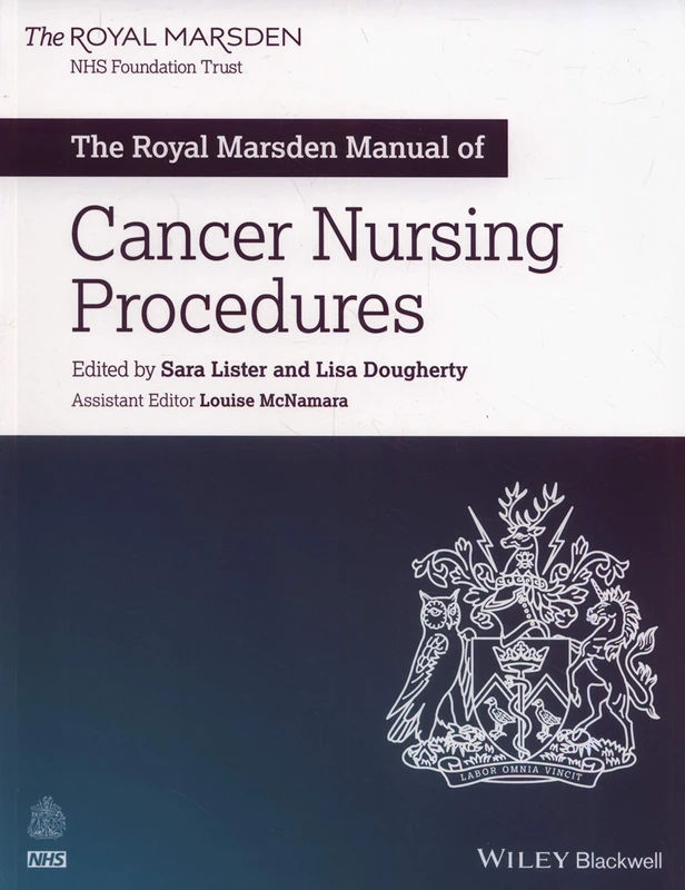 The Royal Marsden Manual of Cancer Nursing Procedures (Royal Marsden Manual Series)