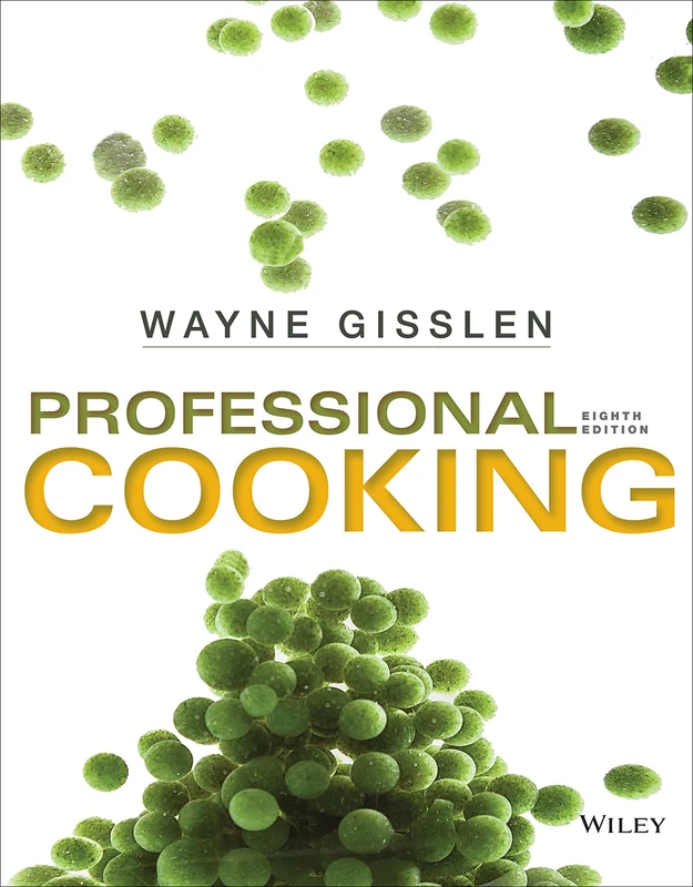 Professional Cooking 8e with Chefs Companion + WileyPLUS Registration Card