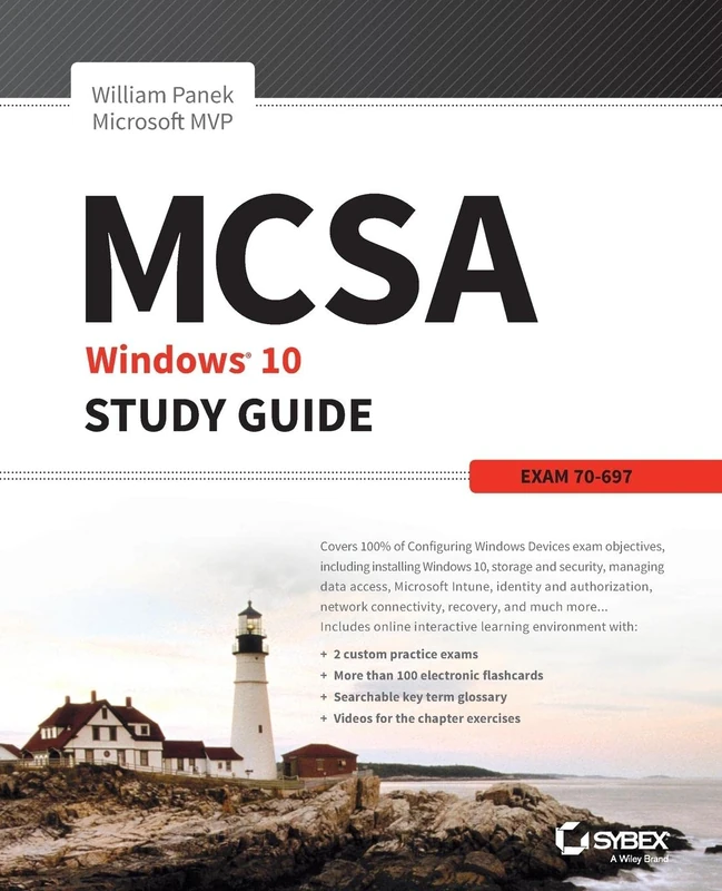 MCSA Microsoft Windows 10 Study Guide: Exam 70-697