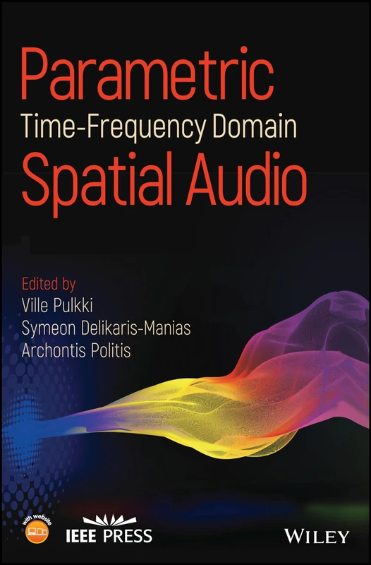 Wiley Parametric Time-Frequency Domain Spatial Audio Book