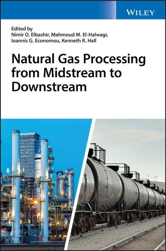 Natural Gas Processing from Midstream to Downstream