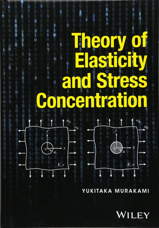 Theory of Elasticity and Stress Concentration