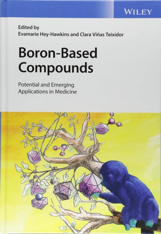 Wiley Boron-Based Compounds: Medicine & Medical Diagnostics