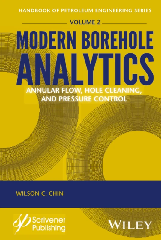 Wiley Modern Borehole Analytics - Petroleum Engineering Book