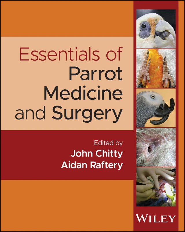 Essentials of Parrot Medicine and Surgery - Image 1