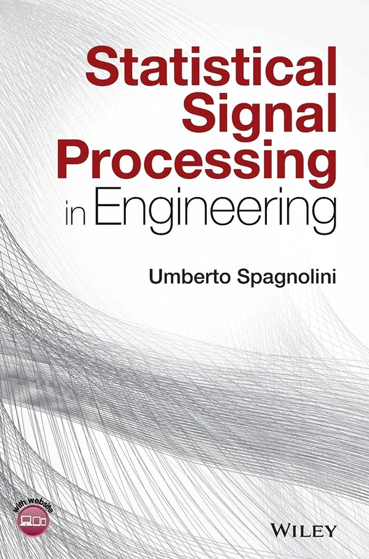 Statistical Signal Processing in Engineering