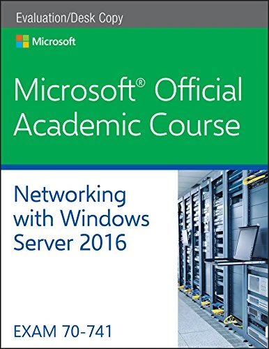 Exam 70-741 Networking with Windows Server 2016 Evaluation Copy