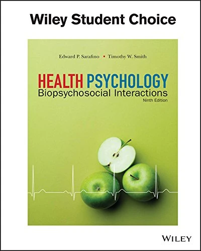 Wiley Health Psychology: Biopsychosocial Interactions 9th Ed