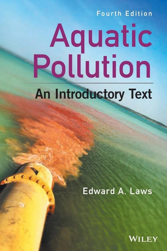 Aquatic Pollution: An Introductory Text