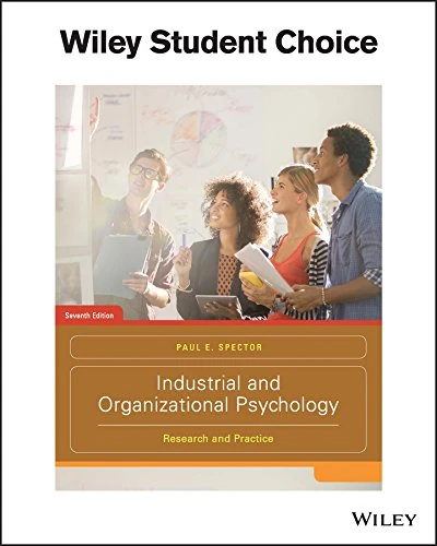 Industrial and Organizational Psychology: Research and Practice