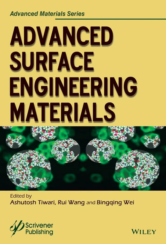 Advanced Surface Engineering Materials (Advanced Material Series)