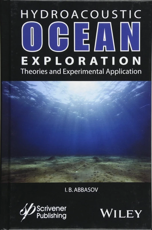 Wiley Hydroacoustic Ocean Exploration - Scientific Text
