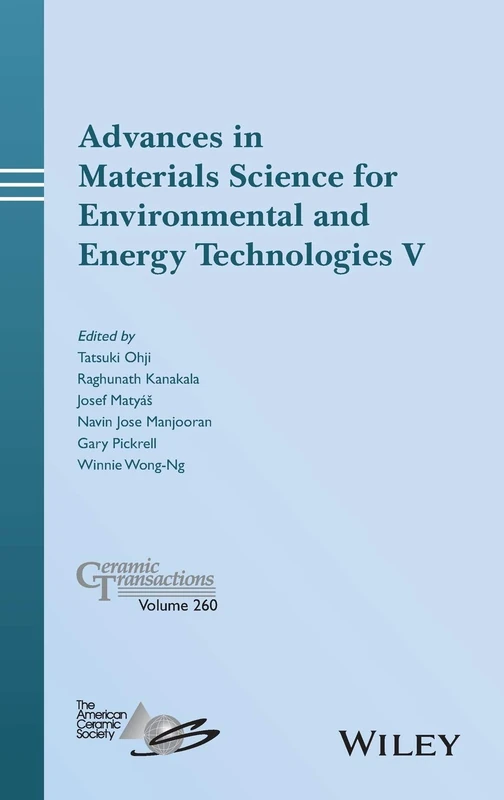 Wiley Advances in Materials Science Vol V: 260 - Ceramic Series