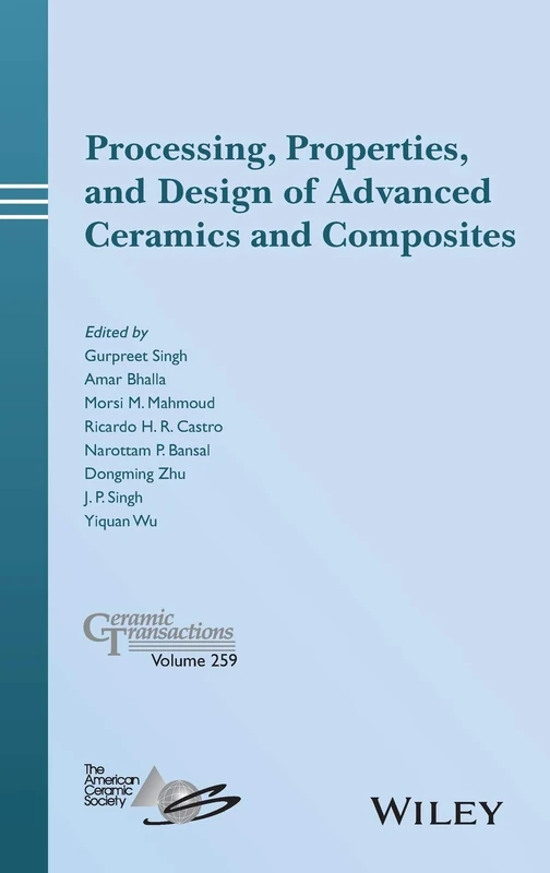 Wiley Advanced Ceramics and Composites - Ceramic Transactions 259