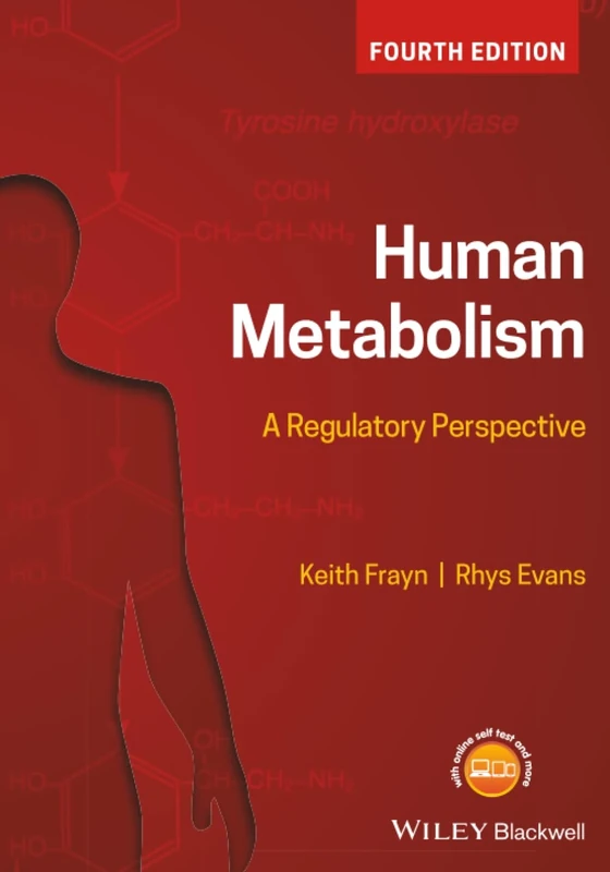 Human Metabolism: A Regulatory Perspective, 4th Edition