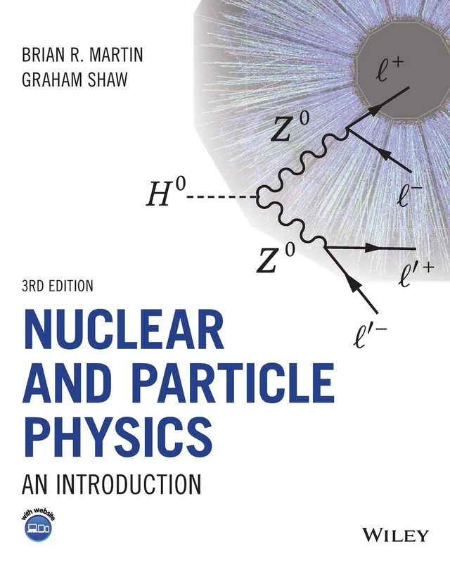Nuclear and Particle Physics: An Introduction, 3rd Edition
