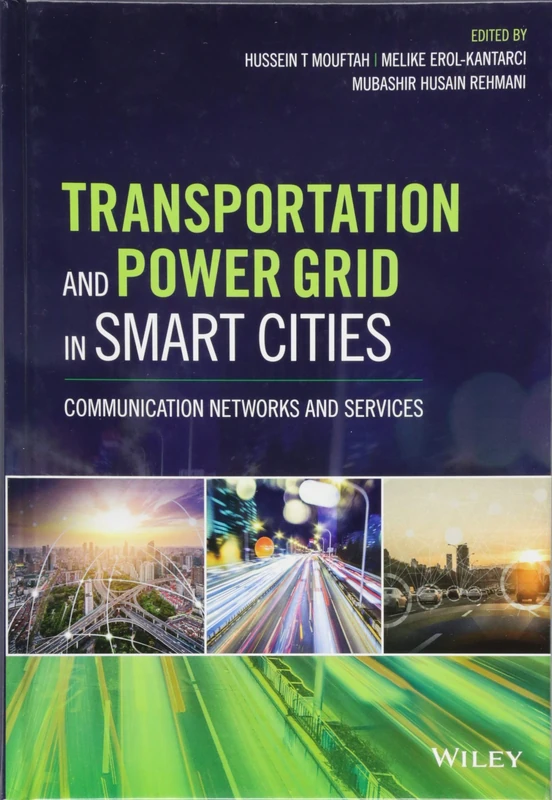 Transportation and Power Grid in Smart Cities: Communication Networks and Services