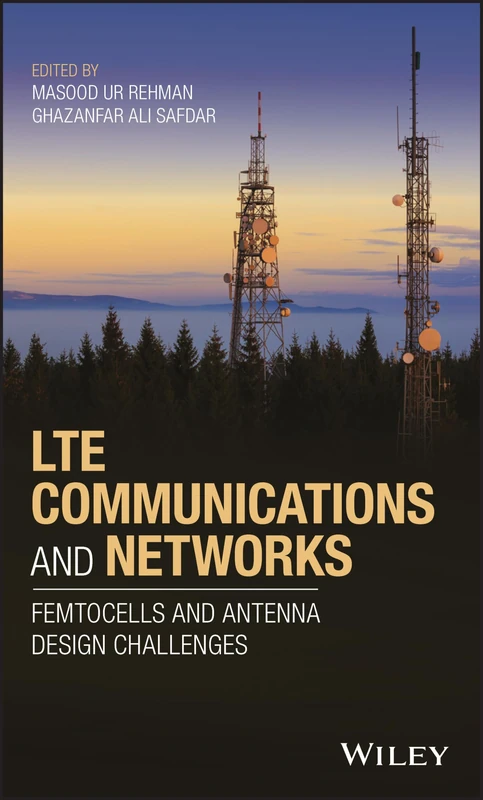 Wiley LTE Communications and Networks - Femtocells and Antennas