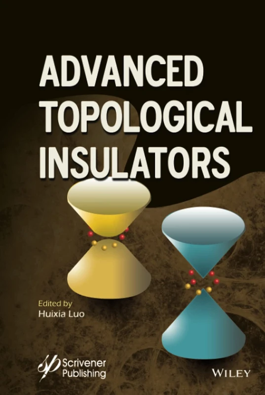 Advanced Topological Insulators (Advanced Material)