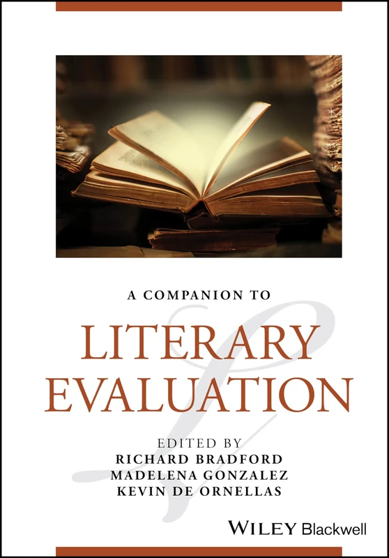 A Companion to Literary Evaluation (Blackwell Companions to Literature and Culture)
