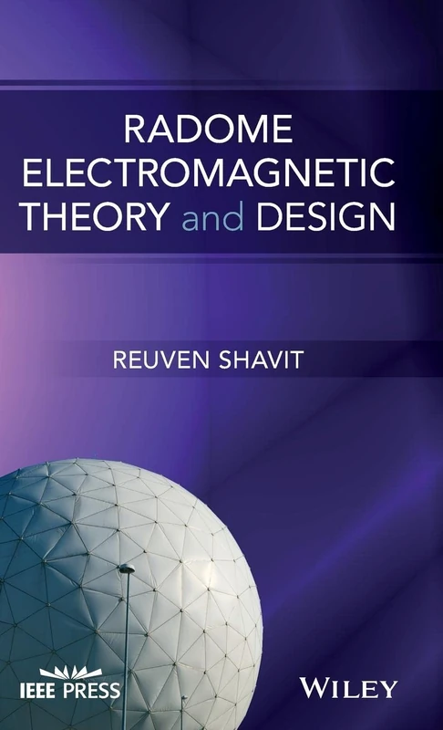 Wiley-IEEE Press Radome Electromagnetic Theory and Design