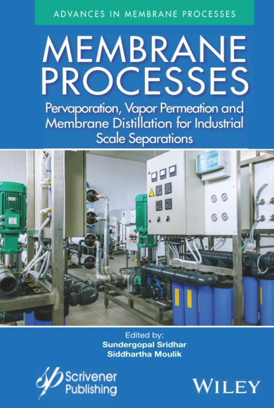 Wiley Membrane Processes: Pervaporation and Distillation Book