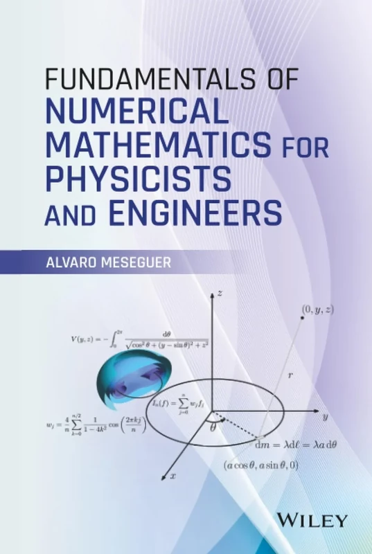 Fundamentals of Numerical Mathematics for Physicists and Engineers