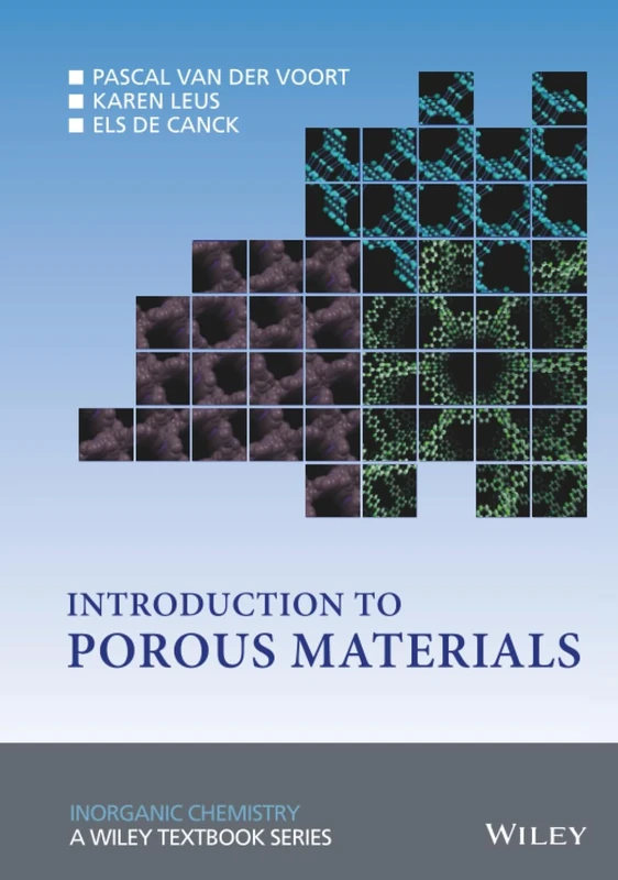 Introduction to Porous Materials (Inorganic Chemistry: A Textbook Series)