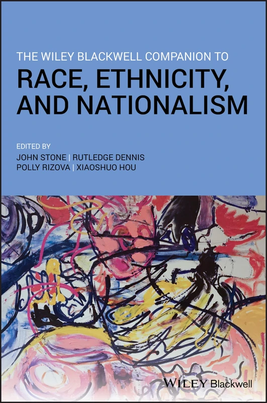 The Wiley Blackwell Companion to Race, Ethnicity, and Nationalism - Image 1