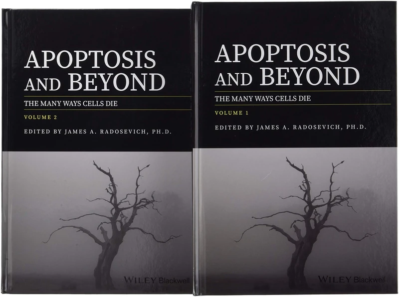 Apoptosis and Beyond, 2 Volume Set: The Many Ways Cells Die