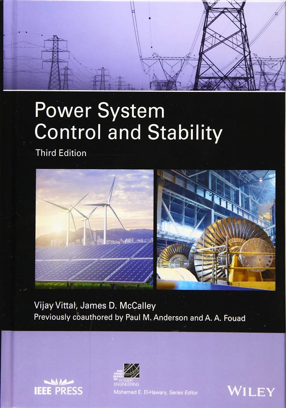 Power System Control and Stability (IEEE Press Series on Power and Energy Systems)