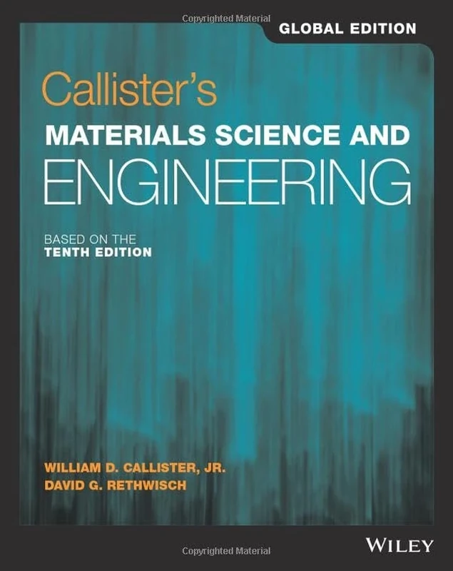 Callister's Materials Science and Engineering, Global Edition